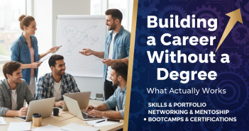 Career Without a Degree